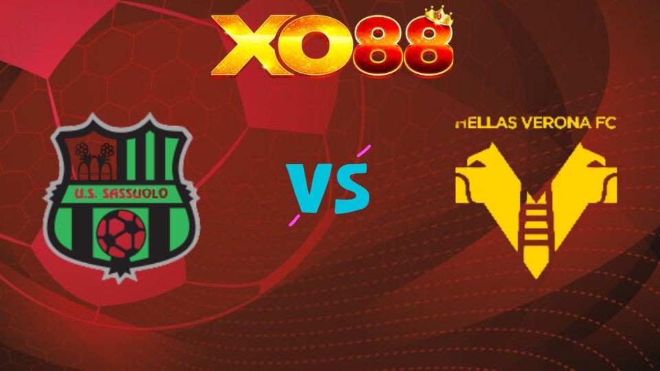 XO88 Nhận định soi kèo Sassuolo vs Verona, 02h45 ngày 21/02/2026