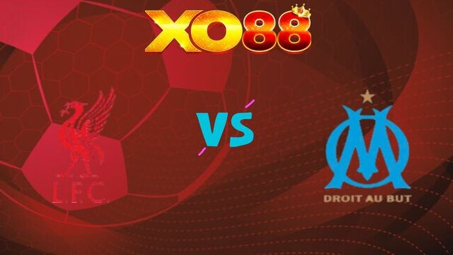 XO88 Nhận định soi kèo Marseille vs Liverpool, 03h00 ngày 22/01/2026