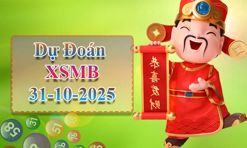 XO88 Dự đoán XSMB ngày 31/10 - Dự đoán XSMB hôm nay